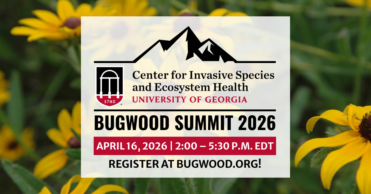 Graphic for Bugwood Summit 2026 on April 16, 2026, at 2:00 p.m. EDT. Register at Bugwood.org